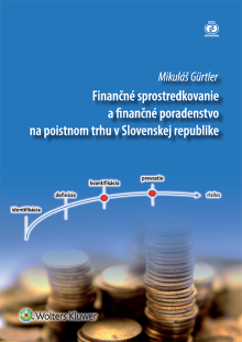 Finančné sprostredkovanie a finančné poradenstvo na poistnom trhu v SR