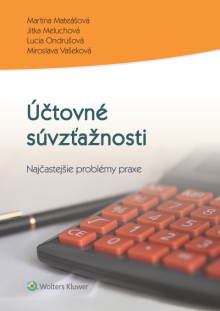 Účtovné súvzťažnosti. Najčastejšie problémy praxe