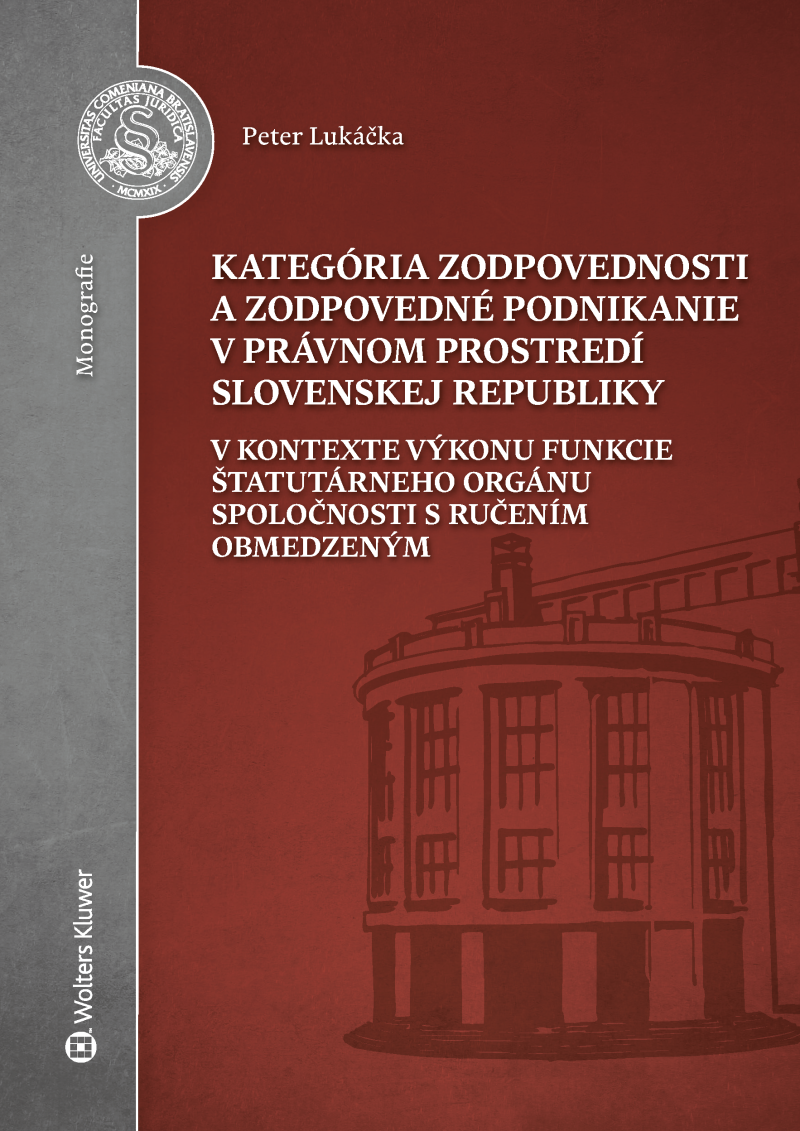 Kategória zodpovednosti a zodpovedné podnikanie v právnom prostredí Slovenskej republiky