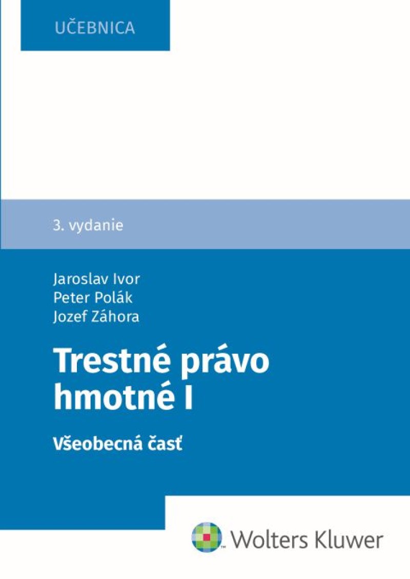 Trestné právo hmotné 1, 3. vyd