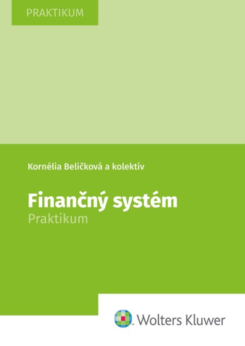 Finančný systém. Praktikum