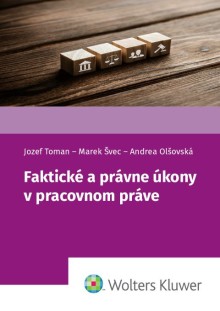 Faktické a právne úkony v pracovnom práve