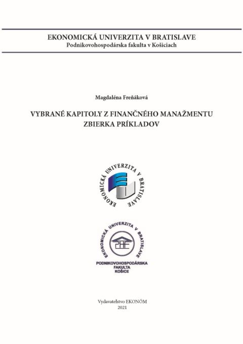 Vybrané kapitoly z finančného manažmentu – zbierka príkladov