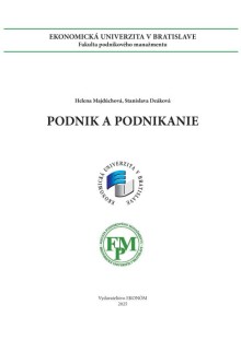 PODNIK A PODNIKANIE